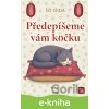 E-kniha Předepíšeme vám kočku - Sui Išida