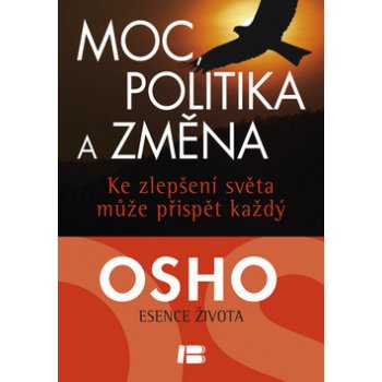 Moc, politika a změna - Osho