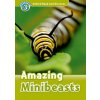 Oxford Read and Discover Level 3: Amazing Minibeasts