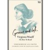 Genius And Ink: Virginia Woolf On How To Read - autor neuvedený
