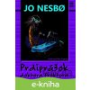 Prdiprášok doktora Proktora - Jo Nesbo, Per Dybvig