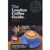 The London Coffee Guide 2012