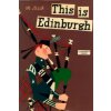This Is Edinburgh
