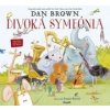 Divoká symfónia - Dan Brown, Susan Batori