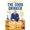 The Good Drinker - Adrian Chiles