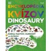 Encyklopédia kvízov: Dinosaury
