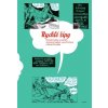 Rychlé šípy: Původní kresby a scénáře Jaroslava Foglara, Jana Fischera a Marko Čermáka