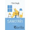 Samotáři - Mike Gayle