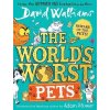 The World´s Worst Pets - David Walliams