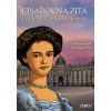 Doron Císařovna Zita - Poslední česká královna