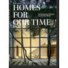 Homes For Our Time