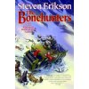 The Bonehunters: A Tale of the Malazan Book of the Fallen