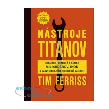 Nástroje titanov - Tim Ferriss