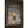 Přemyslovci 5 Království neumírá - Vaňková Ludmila