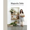 Magnolia Table, Volume 2 (GAINES JOANNA)(Pevná)