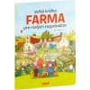 Veľká knižka Farma pre malých rozprávačov - Libor Drobný; Alena Viltová