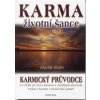 Hoefler Angelika: Karma - životní šance (Karmický průvodce) (co dělat se svou karmou (rady a osobnostní test); poznávání karmy ze jména; magická modlitba; symbolické zákony karmy ( 135 str. V5) (vydán