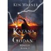 Katana Godan: Nemesis (Warner Ken)