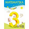 Matematika pre 3. ročník ZŠ - učebnica - Pavol Černek