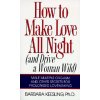How to Make Love All Night (Barbara Keesling)(Brožovaná)