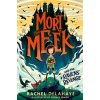 Mort the Meek and the Ravens' Revenge - Rachel Delahaye