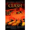 Clash of Legions - Anthony Riches