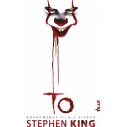 kniha To , 2. vydanie - Stephen King