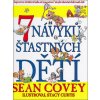 7 návyků šťastných dětí (Sean Covey)