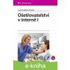 E-kniha Ošetřovatelství v interně I - Lenka Slezáková