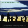 The Morris On Band - A Collection Of Live And Studio Recordings Over The Years