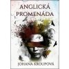 Anglická promenáda - Johana Kroupová