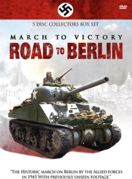 March to Victory: Road to Berlin