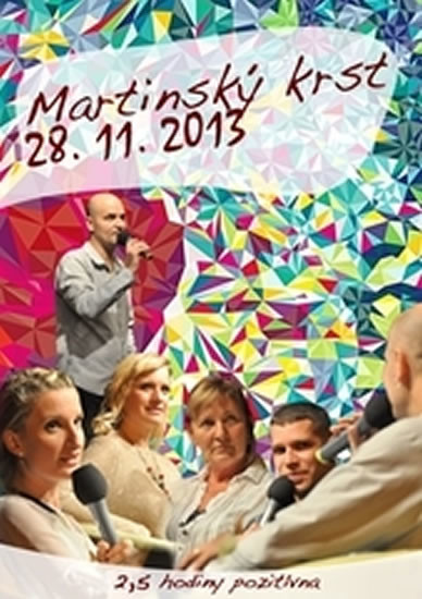 Hiraxova prednáška a martinský krst z 27. 11. 2014 DVD