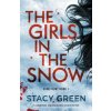 Girls in the Snow (Stacy Green)(Brožovaná)