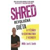 SHRED - Revolučná diéta - Ian K. Smith
