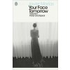 Your Face Tomorrow, Volume 1 (MARIAS JAVIER)(Brožovaná)