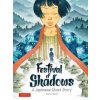 Festival of Shadows - Atelier Sento, Cecile Brun, Oliver Pichard, Tuttle Publishing