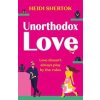 Unorthodox Love - Heidi Shertok, Hot Key Books