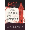 The Dark Tower: And Other Stories