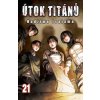 Útok titánů 21 [Isajama Hadžime]