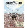 Bublifuk 4 - Stoupáme vzhůru