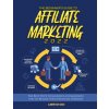 Beginner's Guide to Affiliate Marketing 2022 (Libri di Gio)(Brožovaná)