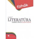 Ťahák: Literatúra - ľahká cesta k maturite