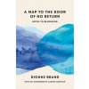 A Map to the Door of No Return: Notes to Belonging (Brand Dionne)