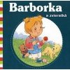 Barborka a zvieratká - Delvaux ,Aline de Pétigny Nancy