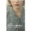 Sestry z Berlína II - Brigitte Riebe