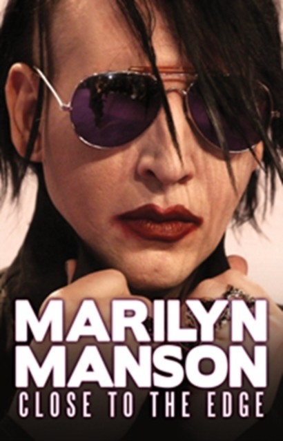 Marilyn Manson: Close to the Edge DVD
