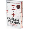 Zabíjam vrahov - S.T. Ashman