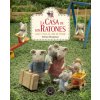 LA CASA DE LOS RATONES (KARINA SCHAAPMAN)(Pevná)