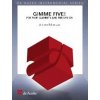 Gimme Five! - pre štyri klarinety a bicie nástroje